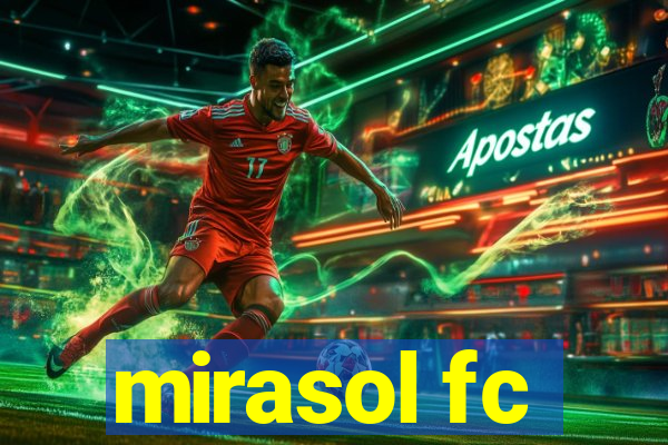 mirasol fc